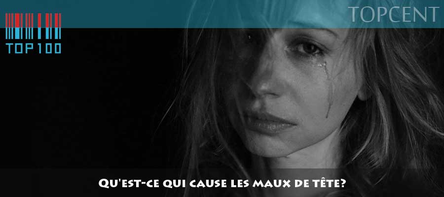 Maux de tête : Quand s&rsquo;inquiéter, que faire ?